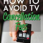 How to avoid paying TV cancellation fees pinterest pin