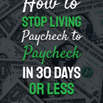 Live paycheck to paycheck